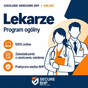 Szkolenie okresowe BHP dla lekarzy – program ogólny online — Secure BHP