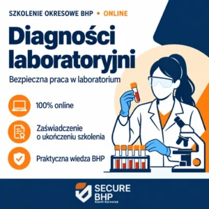 Szkolenie okresowe BHP dla diagnostów laboratoryjnych online — Secure BHP