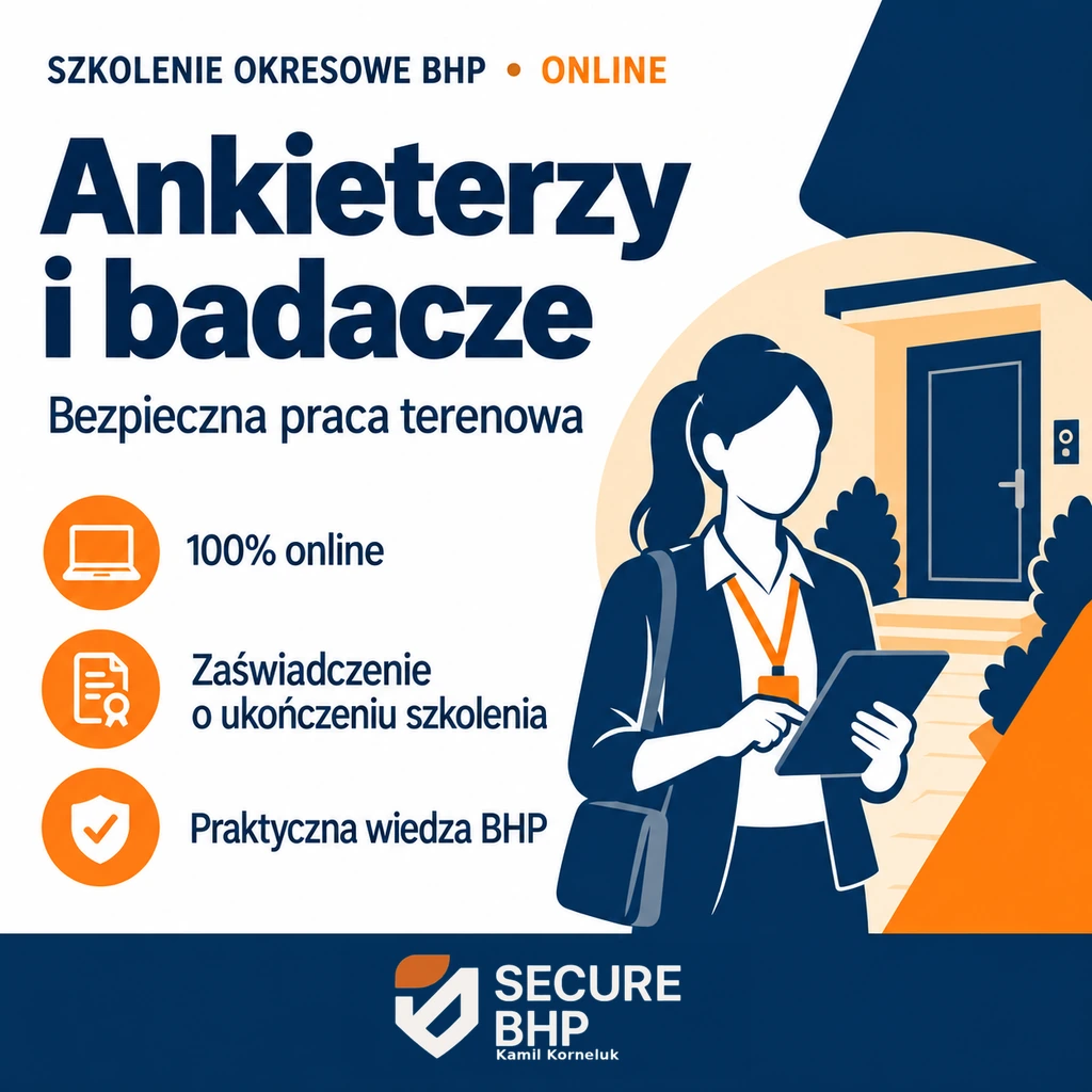 Szkolenie okresowe BHP dla ankieterów i badaczy terenowych online — Secure BHP