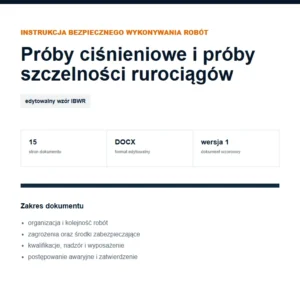 IBWR Próby ciśnieniowe i próby szczelności rurociągów - edytowalny wzór DOCX