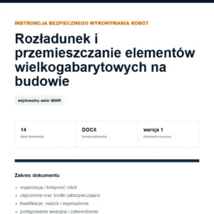 IBWR Rozładunek i przemieszczanie elementów wielkogabarytowych na budowie - edytowalny wzór DOCX