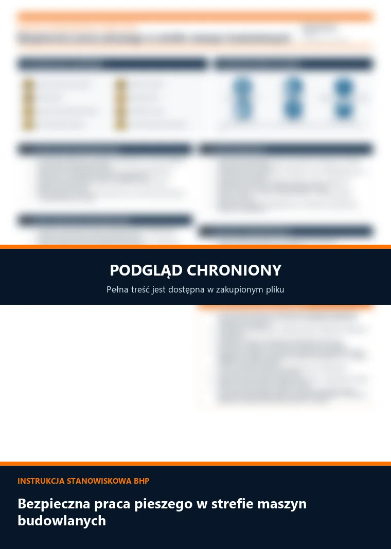 Instrukcja BHP - Bezpieczna praca pieszego w strefie maszyn budowlanych - chroniony podgląd instrukcji stanowiskowej