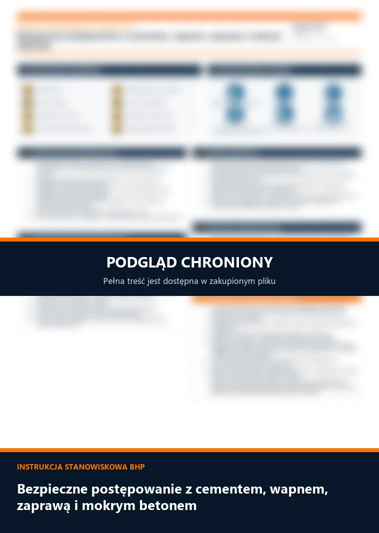 Instrukcja BHP - Bezpieczne postępowanie z cementem, wapnem, zaprawą i mokrym betonem - chroniony podgląd instrukcji stanowiskowej