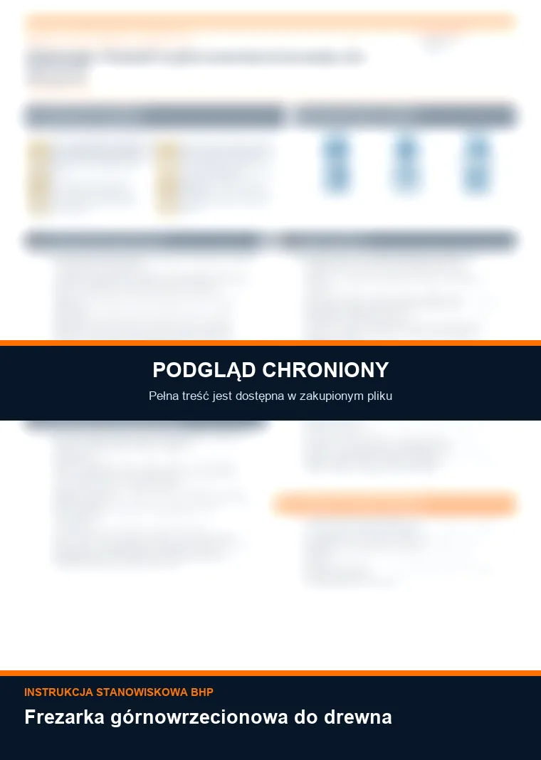 Instrukcja BHP - Frezarka górnowrzecionowa do drewna - chroniony podgląd instrukcji stanowiskowej
