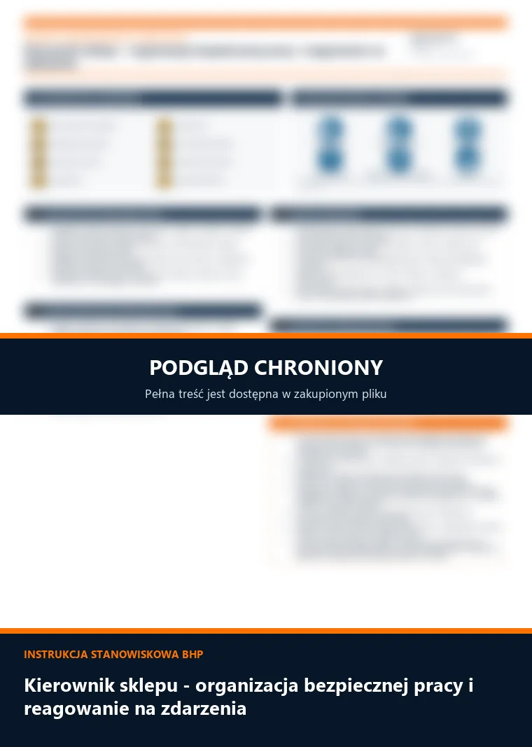 Instrukcja BHP - Kierownik sklepu - organizacja bezpiecznej pracy i reagowanie na zdarzenia - chroniony podgląd instrukcji stanowiskowej