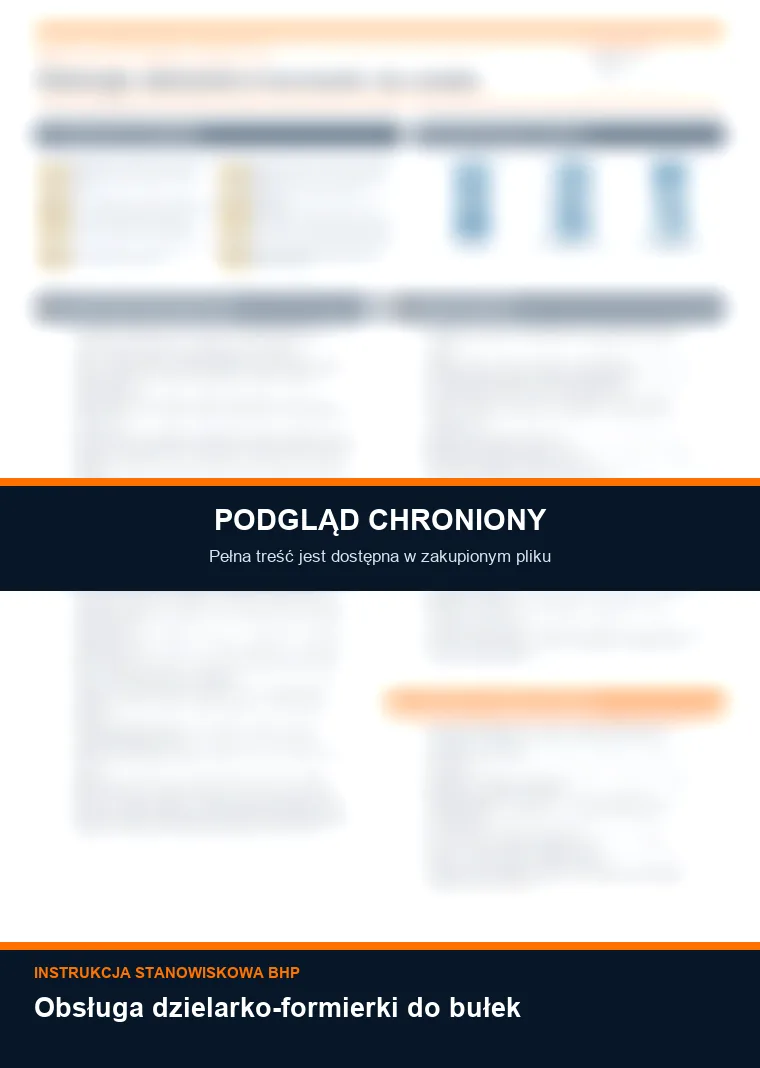 Instrukcja BHP - Obsługa dzielarko-formierki do bułek - chroniony podgląd instrukcji stanowiskowej