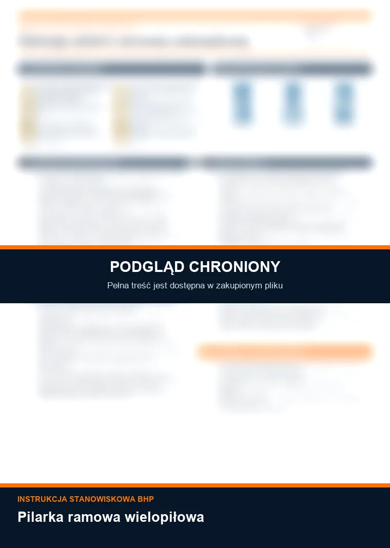 Instrukcja BHP - Pilarka ramowa wielopiłowa - chroniony podgląd instrukcji stanowiskowej