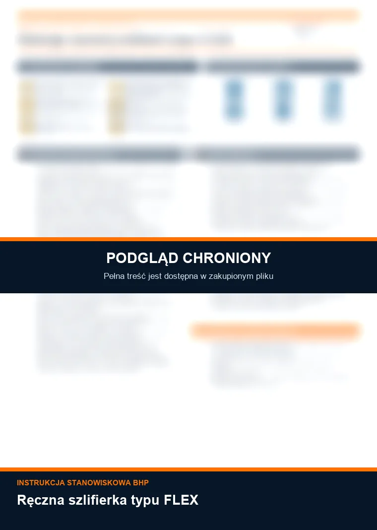 Instrukcja BHP - Ręczna szlifierka typu FLEX - chroniony podgląd instrukcji stanowiskowej