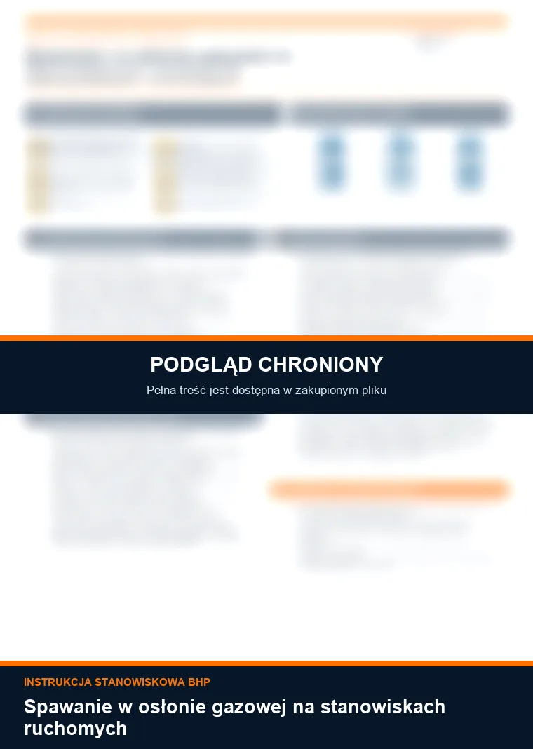Instrukcja BHP - Spawanie w osłonie gazowej na stanowiskach ruchomych - chroniony podgląd instrukcji stanowiskowej