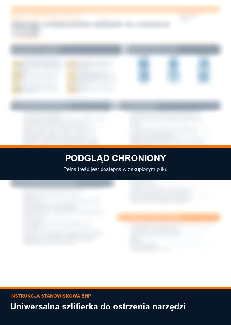 Instrukcja BHP - Uniwersalna szlifierka do ostrzenia narzędzi - chroniony podgląd instrukcji stanowiskowej